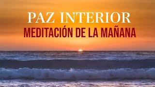 Meditacion de la Mañana Mindfulness para Generar Paz Interior