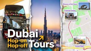 The Ultimate Guide to Dubai's Hop On Hop Off Tours 2024