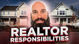 Real Estate Agent Responsibilities | REALTOR Success