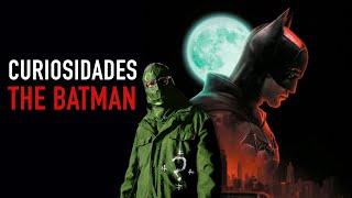 Curiosidades The Batman