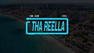 Tha Reella - Chill (1997)