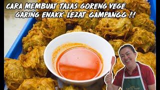 TALAS GORENG ( UYEN ) VEGE ENAK GARING GAMPANG !!