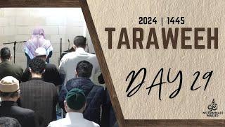 Day 29: Live Taraweeh (2024 | 1445) || Ustadh Muhammad Huzaifah, Hafidh Asad & Hafidh Abdur-Rahman