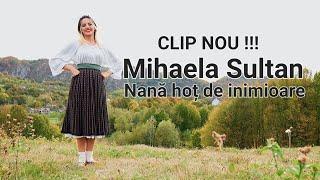 Mihaela Sultan ️ Nana hot de inimioare ️ [oficial video] ️ Nou 2024 ️