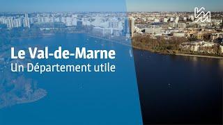 Le Val-de-Marne, un Département utile