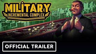 Military Incremental Complex - Official Steam Next Fest Demo Update Trailer