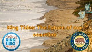 King Tides- The Future of our Coastline