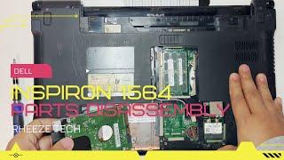 How to Disassemble/install parts on Dell Inspiron 1564 — Full Walkthrough