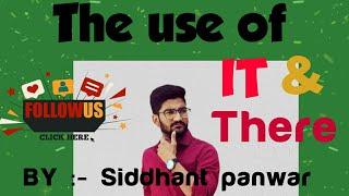 The use of It and There ! By Comprehend english with Siddhant panwar