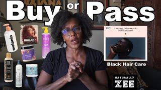 Natural Hair Care - Buy or Pass "11 Black Owned Hair Care Brands To Try in 2023" #vlogmas2023