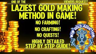 One Of The Laziest Gold Making Methods In World Of Warcraft ( Step By Step Detailed Guide)