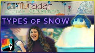 Types of Snow | MyRadar Science Experiments