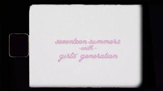 seventeen summers with girls' generation