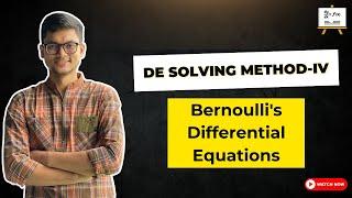 All about Bernoulli’s DE method | Ordinary Differential Equations (ODE) | বাংলা লেকচার