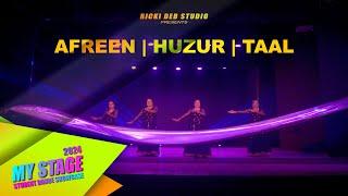 MY STAGE 2024 | Afreen + Huzur + Taal | Ricki Deb Studio