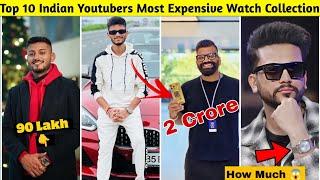 Top 10 Indian Youtubers Most Expensive Watch Collection | Technical Guruji, Elvish Yadav,Tech Burner