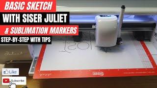 Beginner's Guide to Setting up a Basic Sketch with Siser Juliet & Romeo Markers!