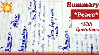 Summary "Peace" with quotations| with best paper presentation for class 10th 