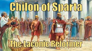 Chilon of Sparta: The Laconic Reformer