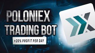 Poloniex Trading Bot | +20% Profit Per DAY | Poloniex Bot | Poloniex Arbitrage Trading Bot | REVIEW
