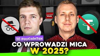 MiCA i zmiany w KRYPTO od 2025! Ban na USDT? Kontrola transferów?