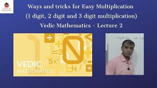 Multiplication made easy - Vedic Maths - Lecture 2