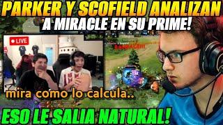 Parker y Scofield analizan a Miracle en su PRIME!le salía natural..