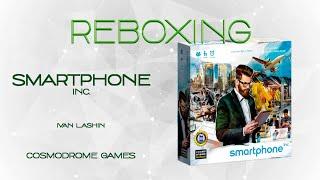 Reboxing #18 - Smartphone inc. (Ivan Lashin)