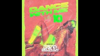 DANCE WITH ME (VOL 10) - DAVID BELTRAN DJ