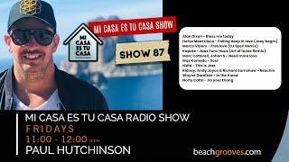 Marbella Beach Grooves Radio Show 87 with Paul Hutchinson