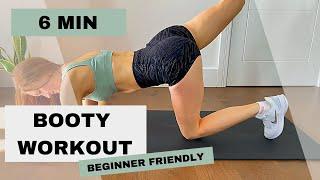 6 MIN BOOTY WORKOUT - round butt / no equipment / beginner friendly | Fitness Focus