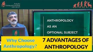 Anthropology as an Optional Subject in UPSC Civil Services Examination | Overview | Advantages |