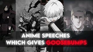 Anime Speeches which always Gives Goosebumps