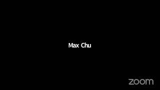 Max Chu's Zoom Meeting