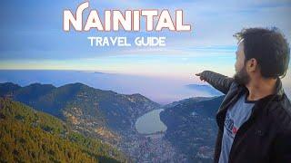 Nainital Tourist Places | How to Travel Nainital | Nainital Video in Hindi | Nainital Travel Guide