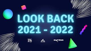 One Year Look Back 2021 - 2022 | BS Group