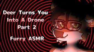 [Furry ASMR] Deer Turns You Into His Drone | Part 2