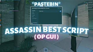 BEST Assassin Script (Silent Aim & More) *Pastebin 2023*