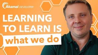 Learning to Learn is What We Do | Developer's Edge