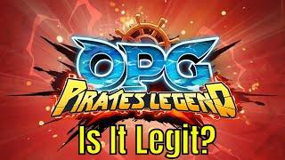 OPG: Pirates Legend - Hype Impressions/Is It Legit?/ #CGR