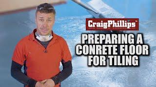 How to Prepare a Concrete Floor for Tiling