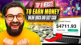 Top 10 Websites To Make Money Online With Quick Payouts!