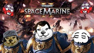 Yo soy el space marine II... WH40K Space Marine II (parte 1)