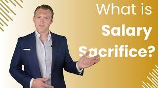 What is salary sacrifice? #salarysacrifice #savingforretirement  #financialplanning