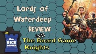 Lords of Waterdeep Review - with the Board Game Knights