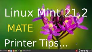 Linux Mint 21.2 - MATE - Printer Tips.