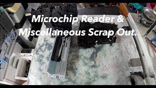 Microchip Reader & Miscellaneous Scrap Out - ASMR - Scrap Breakdown - Recycling - Metal Recovery.