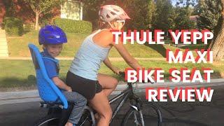 Thule Yepp Maxi Bike Seat Review