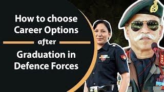 Which Subject I choose in Graduation for Defence Forces ? - Defence Gyan | After Graduation Jobs