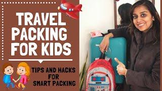 TRAVEL PACKING FOR KIDS: Smart Packing Tips and Hacks for Toddler Bag Packing (Pack With Me)